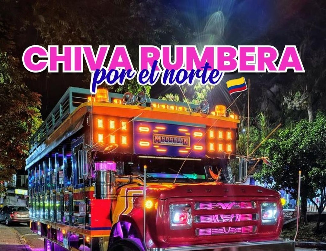 Chiva rumbera por el norte del valle de Aburrá
